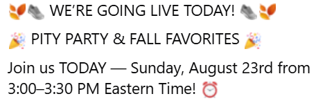Facebook Live - Pity Party & Fall Favorites